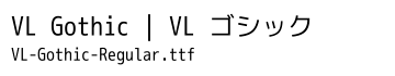 VL ゴシック